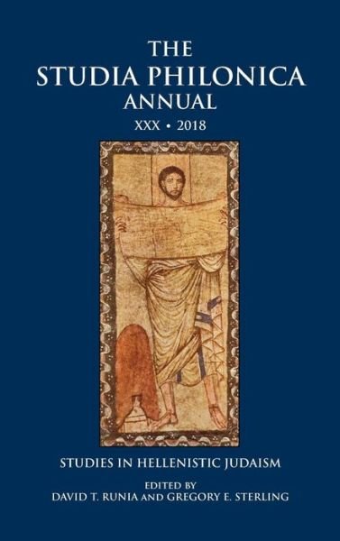 Cover for David T Runia · The Studia Philonica Annual XXX, 2018: Studies in Hellenistic Judaism (Gebundenes Buch) (2018)