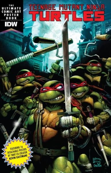 Cover for Kevin Eastman · Teenage Mutant Ninja Turtles: The Ultimate Comic Art Poster Book (Pocketbok) (2017)