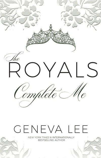 Cover for Geneva Lee · Complete Me - Royals Saga (Paperback Book) (2018)