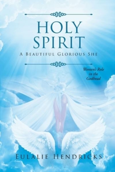 Cover for Eulalie Hendricks · Holy Spirit (Paperback Book) (2018)