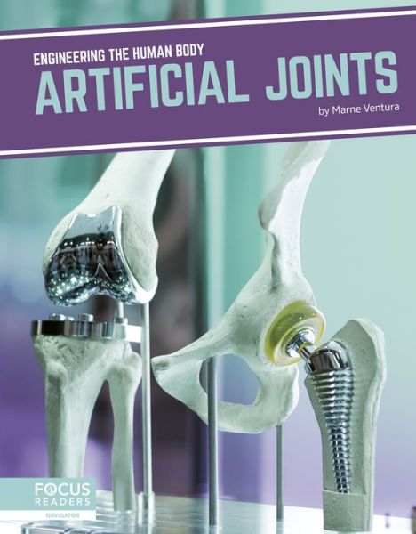 Cover for Marne Ventura · Artificial Joints - Engineering the Human Body (Paperback Book) (2019)