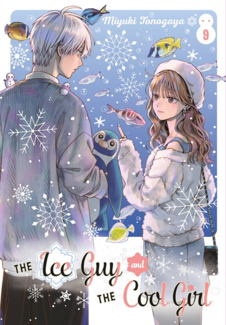 Cover for Miyuki Tonogaya · The Ice Guy and the Cool Girl 09 (Paperback Book) (2025)