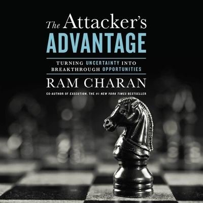 Cover for Ram Charan · The Attacker's Advantage Lib/E (CD) (2015)