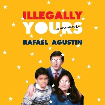 Cover for Rafael Agustin · Illegally Yours (CD) (2022)