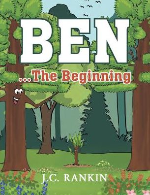 Cover for J C Rankin · Ben...the Beginning (Paperback Book) (2017)