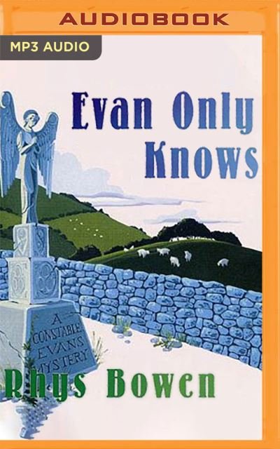 Cover for Rhys Bowen · Evan Only Knows (CD) (2020)