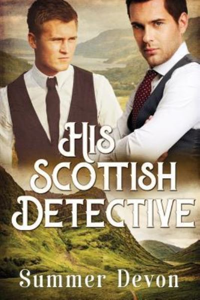 Cover for Summer Devon · His Scottish Detective (Taschenbuch) (2018)