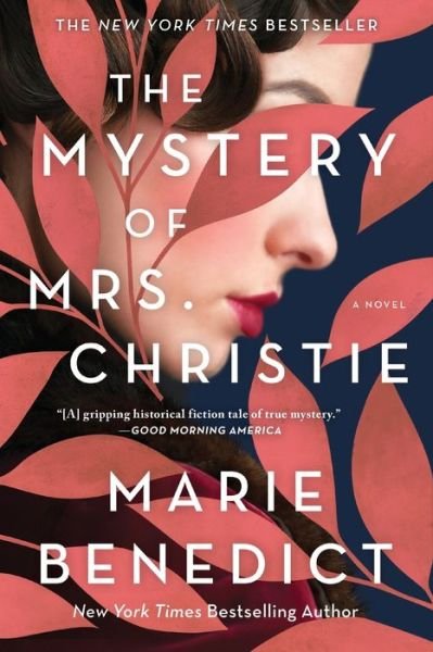 Cover for Marie Benedict · The Mystery of Mrs. Christie (Paperback Book) (2021)