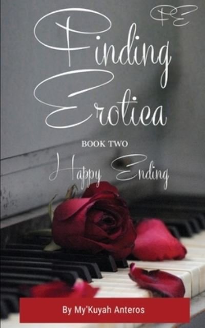 Cover for E · Finding Erotica Book Two (Paperback Book) (2018)