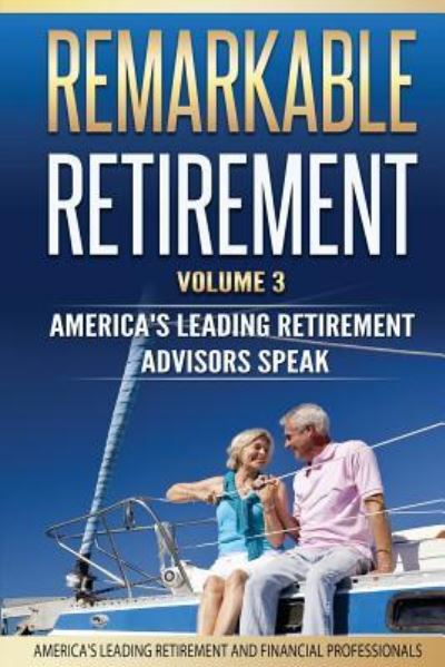 Cover for John Amatulli · Remarkable Retirement Volume 3 (Paperback Book) (2018)