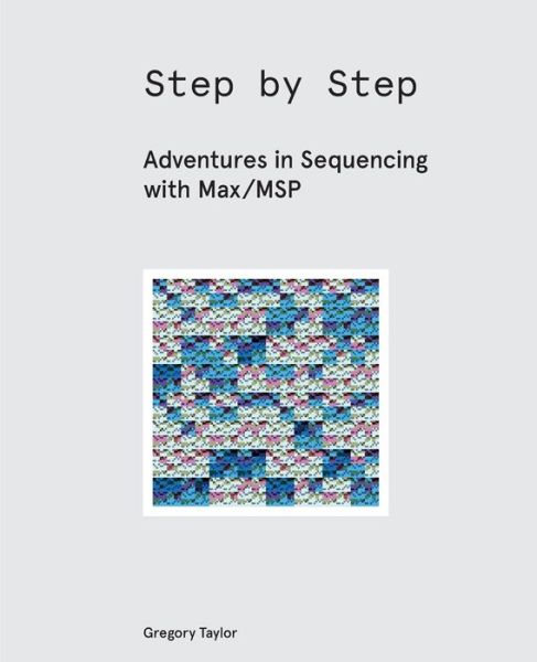 Cover for Gregory Taylor · Step by Step (Book) (2018)