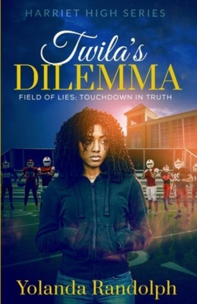 Cover for Yolanda Randolph · Twila's Dilemma (Paperback Book) (2019)