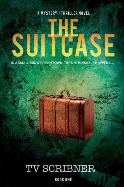 Cover for Tv Scribner · The Suitcase (Taschenbuch) (2020)