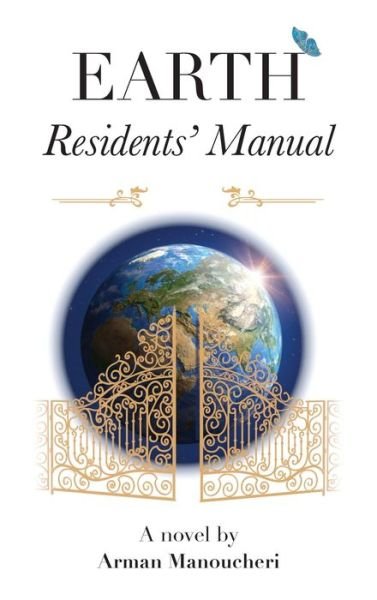 Cover for Arman Manoucheri · Earth Residents' Manual (Hardcover Book) (2021)