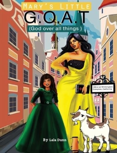 Cover for Lala Dunson · Mary's Little G. O. A. T (Bok) (2021)