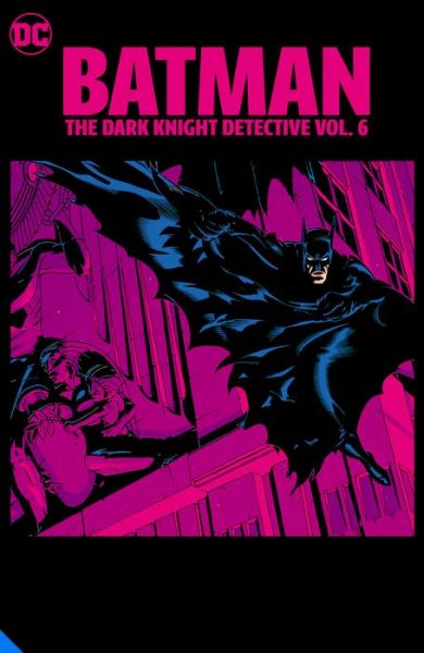 Cover for John Ostrander · Batman: The Dark Knight Detective Vol. 6 (Paperback Book) (2022)