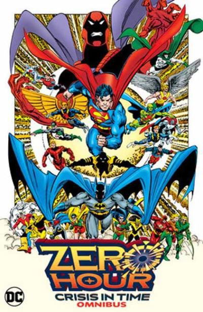 Cover for Dan Jurgens · Zero Hour: Crisis in Time Omnibus (Hardcover Book) (2024)