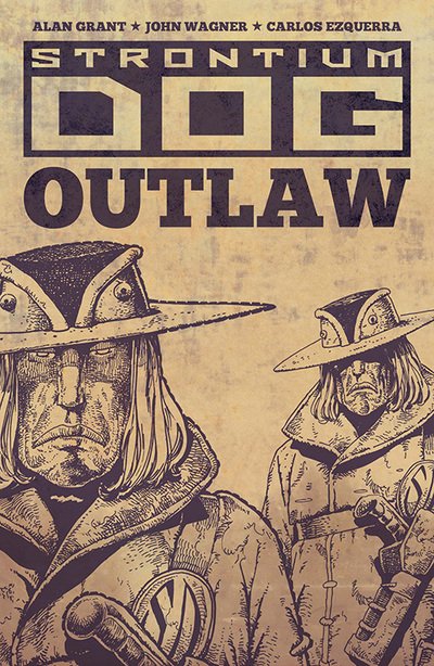 Cover for John Wagner · Strontium Dog: Outlaw - Strontium Dog Graphic Novels (Paperback Bog) (2016)