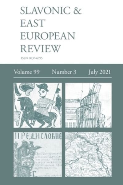 Cover for Dixon Simon · Slavonic &amp; East European Review (99 (Taschenbuch) (2021)