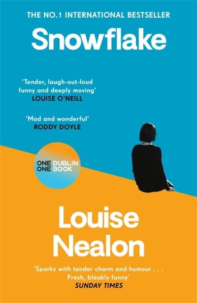 Snowflake: Winner of Newcomer of the Year - Louise Nealon - Livres - Bonnier Books UK - 9781786584304 - 18 janvier 2024