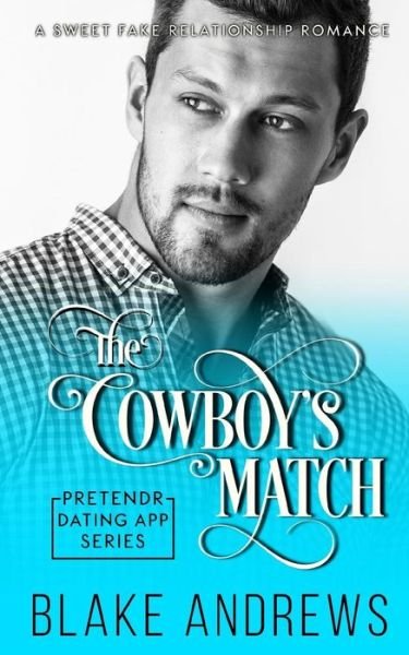 Cover for Blake Andrews · The Cowboy's Match (Paperback Book) (2019)
