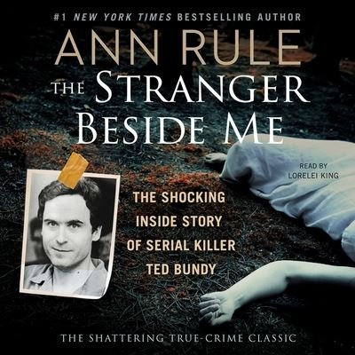 Cover for Ann Rule · The Stranger Beside Me (CD) (2019)