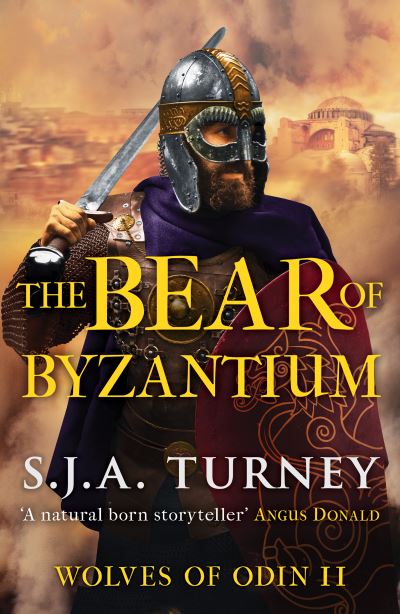 Cover for S.J.A. Turney · The Bear of Byzantium - Wolves of Odin (Paperback Book) (2022)