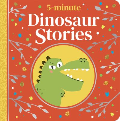 5-Minute Dinosaur Stories - Alex Willmore - Books - Top That! Publishing PLC - 9781801056304 - July 3, 2023