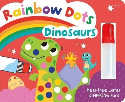 Cover for Holly Hall · Rainbow Dots Dinosaurs - Rainbow Dots - Paint with Water Fun! (Hardcover Book) (2024)