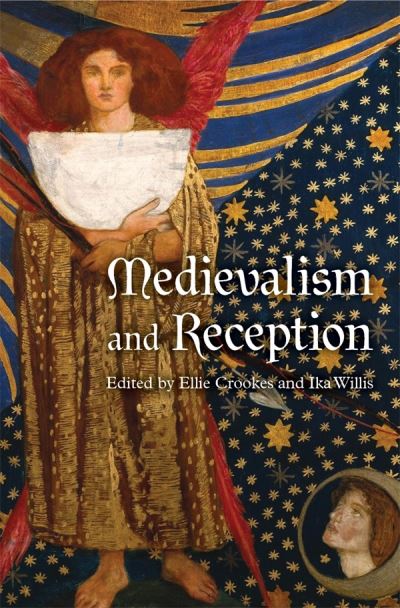 Medievalism and Reception - Medievalism (Hardcover Book) (2024)