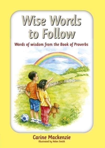 Cover for Carine Mackenzie · Wise Words to Follow - Wise Words S. (Paperback Book) (2009)
