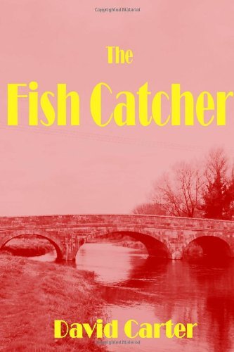 Cover for David Carter · The Fish Catcher (Paperback Book) (2006)