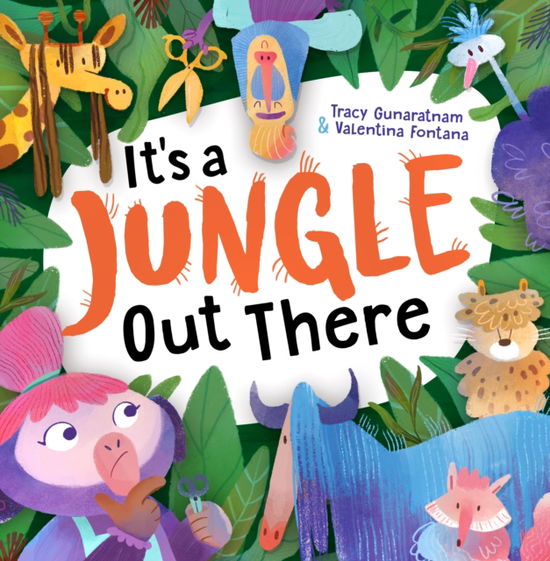 It's a Jungle Out There - Tracy Gunaratnam - Bücher - Maverick Arts Publishing - 9781848868304 - 28. Juli 2022