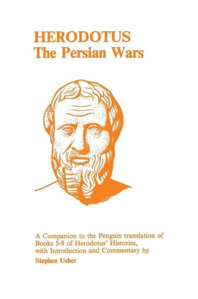 Cover for Herodotus · Herodotus: &quot;Persian Wars&quot; - A Companion to the Penguin Translation of &quot;Histories&quot;, V-IX - Classics Companions (Paperback Book) (1991)