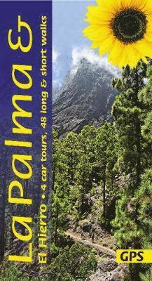 La Palma and El Hierro Sunflower Walking Guide: 48 long and short walks and 4 car tours - Sunflower Guides - Noel Rochford - Books - Sunflower Books - 9781856915304 - February 20, 2020