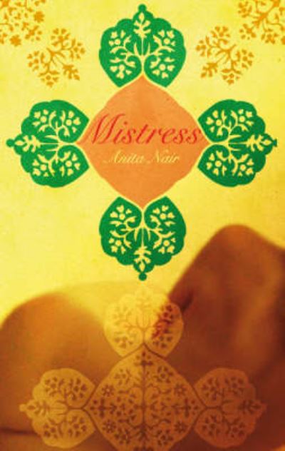 Cover for Anita Nair · Mistress (Paperback Book) (2007)