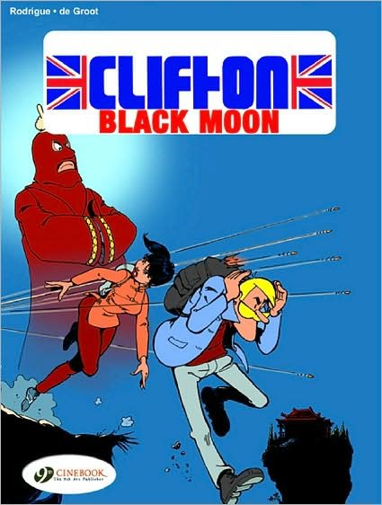 Cover for Turk &amp; De Groot · Clifton 4: Black Moon (Paperback Book) (2007)