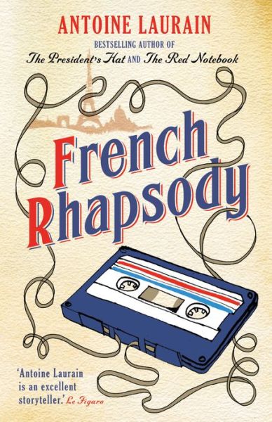 Cover for Antoine Laurain · French Rhapsody (Paperback Book) (2016)