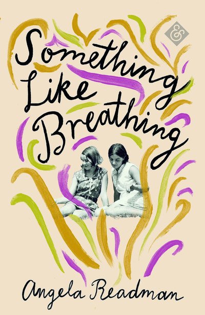 Cover for Angela Readman · Something Like Breathing (Pocketbok) (2019)