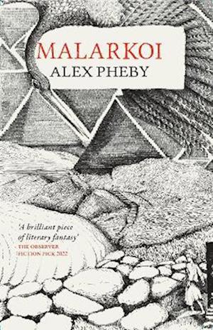 Cover for Alex Pheby · Malarkoi (Hardcover Book) (2022)