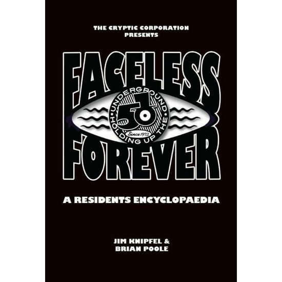 Cover for The Residents · Faceless Forever - a Residents (Book) (2022)