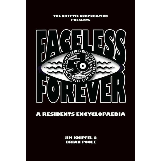 Cover for The Residents · Faceless Forever - a Residents (Bok) (2022)