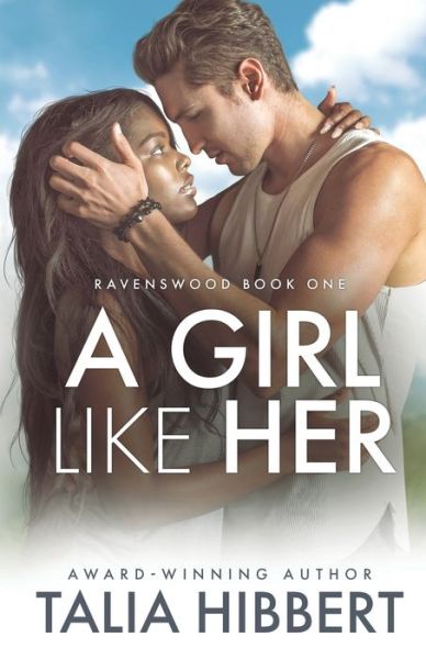 Cover for Talia Hibbert · A Girl Like Her - Ravenswood (Pocketbok) (2018)