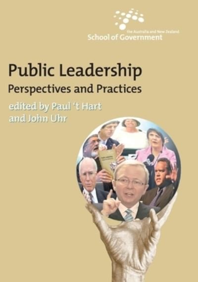 Cover for Paul 't Hart · Public leadership perspectives and practices (Book) (2008)