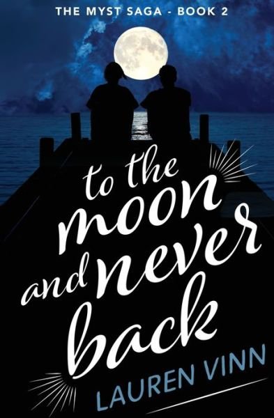 Cover for Lauren Vinn · To the Moon and Never Back (Paperback Book) (2021)