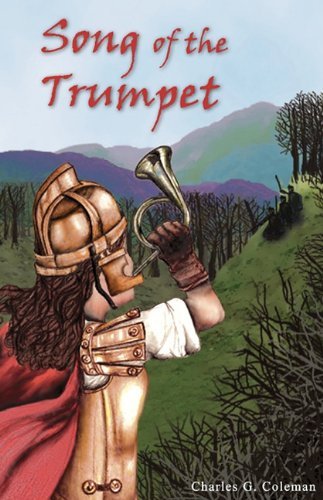 Cover for Charles G. Coleman · Song of the Trumpet (Paperback Book) (2010)
