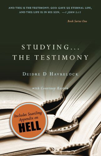 Cover for Deidre D Havrelock · Studying ... the Testimony (Volume 1) (Paperback Book) (2013)