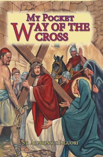 Cover for St Alphonsus Liguori · My Pocket Way of the Cross (Paperback Bog) (2012)