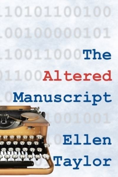 Cover for Ellen Taylor · The Altered Manuscript (Paperback Book) (2021)