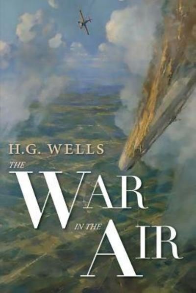 Cover for H G Wells · The War in the Air (Taschenbuch) (2019)